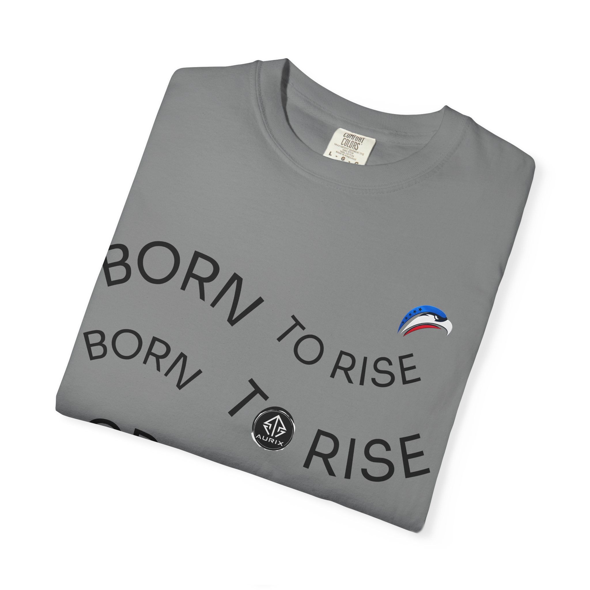 Born To Rise Tee